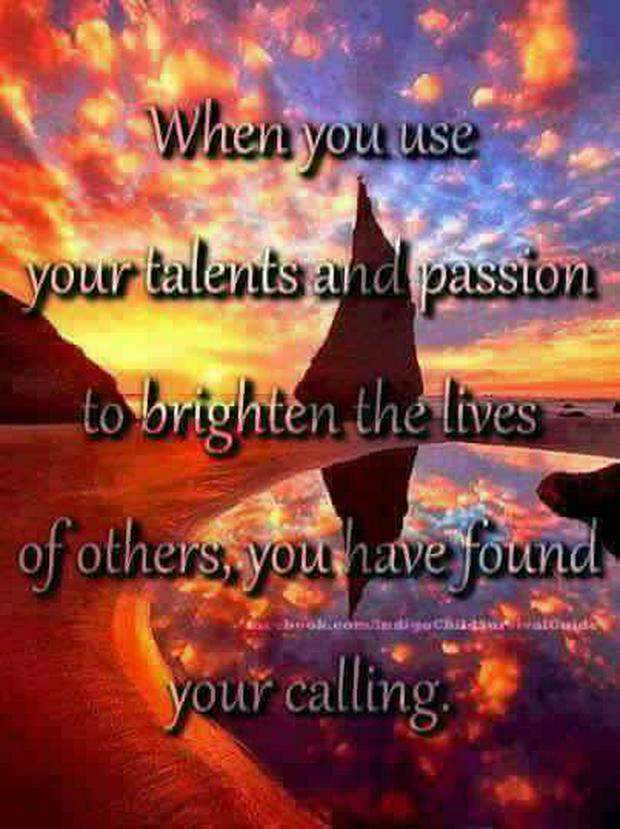 talents-passion-brighten-life-callingIS.jpg