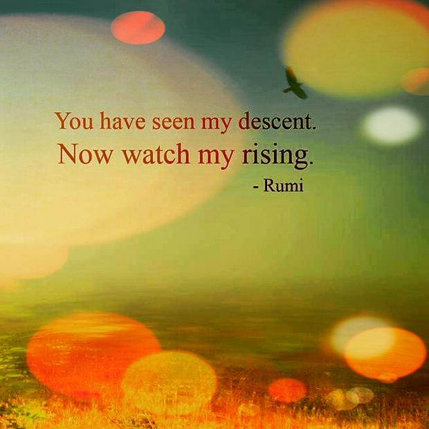 You-have-seen-my-descent-Rumi.jpg