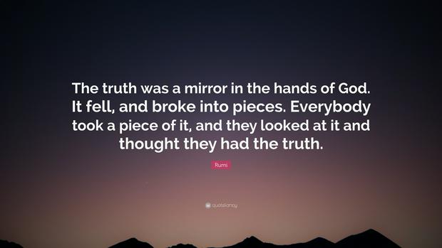 the-truth-was-a-mirror-rumi.jpg