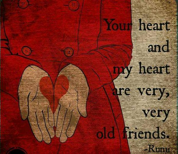 your-heart-and-my-heart-are-very-old-friends-rumi.jpg