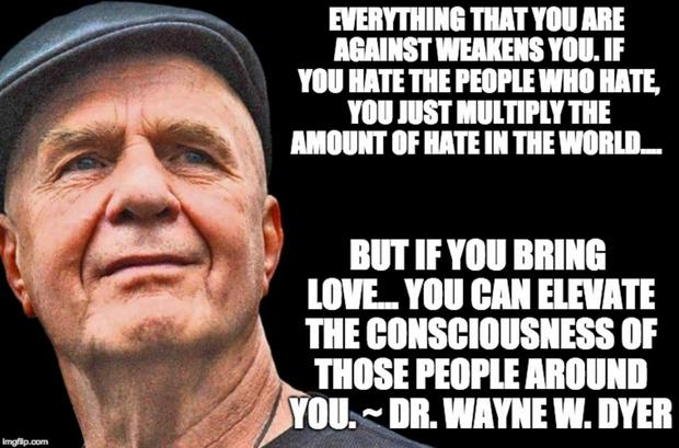 everything-hate-weakens-you-love-elevate-consciousness.jpg