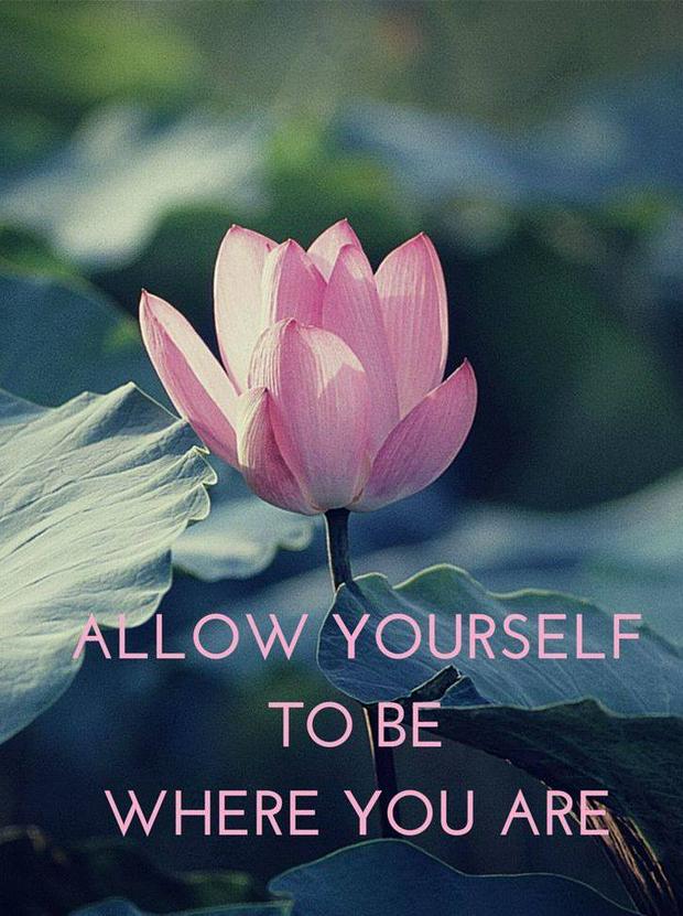 allow-youself-to-be-where-you-are.jpg