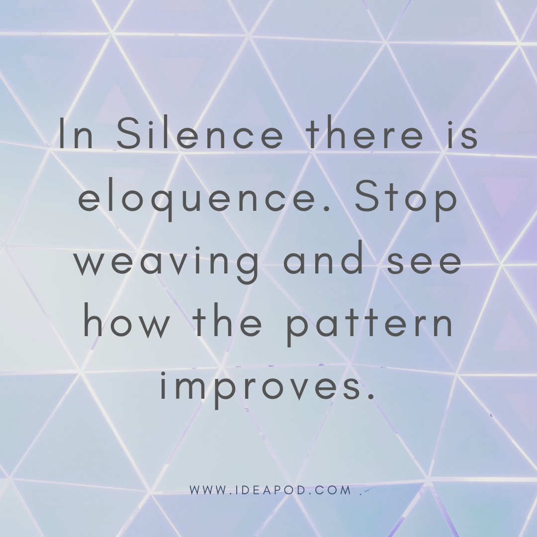 in-silence-there-is-eloquence.png