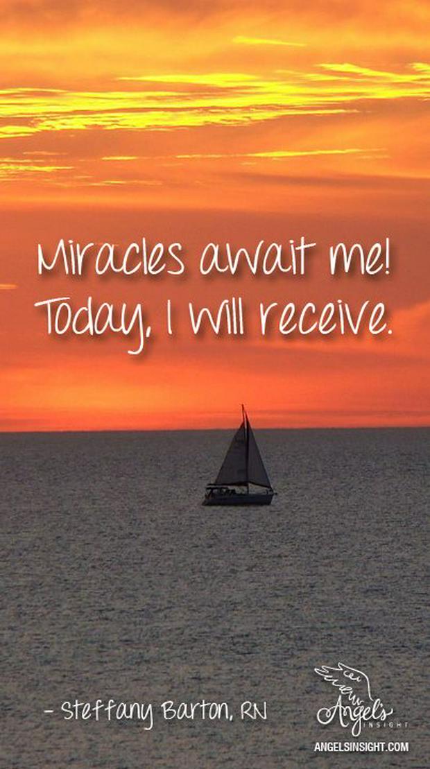 Miracles-await-me.--Today-I-will-receive..jpg