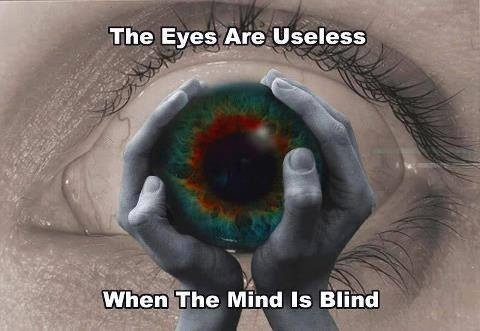 the-eyes-are-useless-when-the-mind-is-blindIS.png