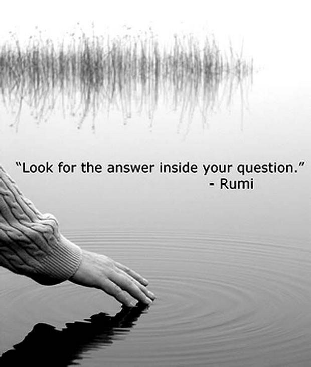 look-for-the-answer-inside-your-question-rumi-IS.jpg